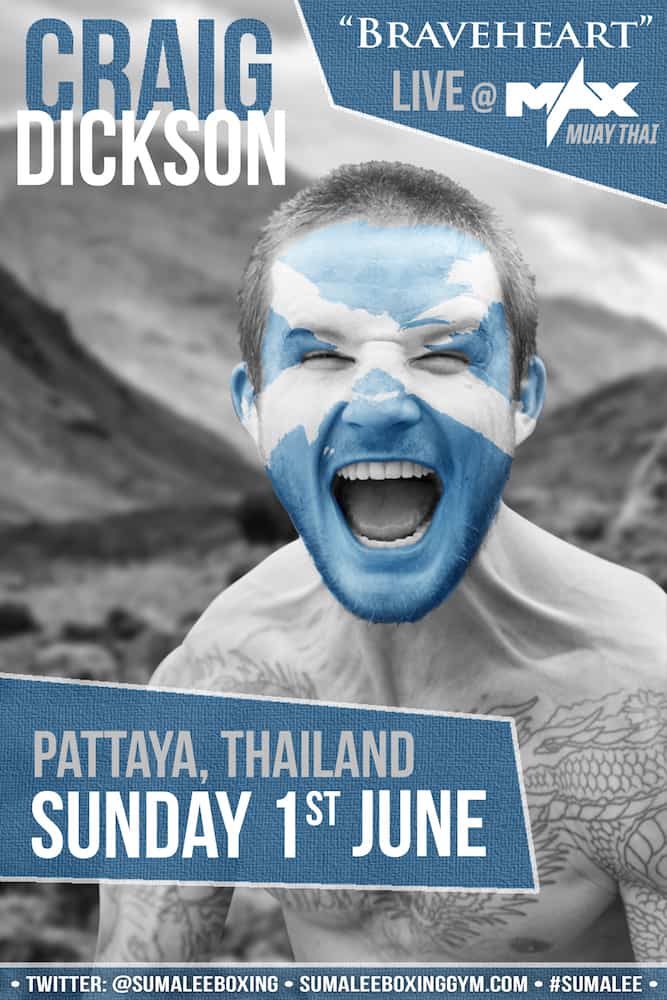 Craig Dickson confirmed for 'Max Muay Thai' Pattaya- 1st June